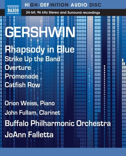 Rapsodia in blu; Strike Up the Band (Ouverture); Promenade; Catfish Row  GERSHWIN GEORGE