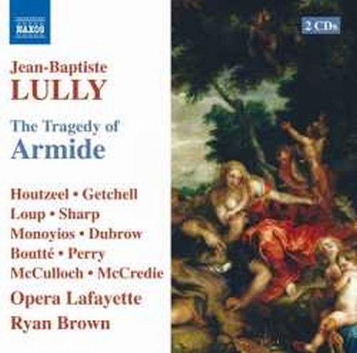 The Tragedy of Armide  LULLY JEAN-BAPTISTE