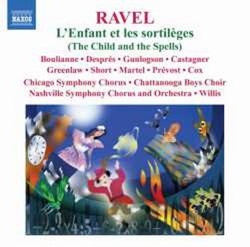 L'Enfant et les sortileges, Shéhérazade  RAVEL MAURICE
