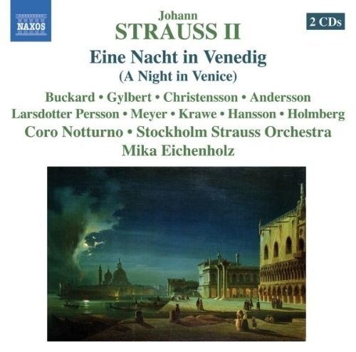 Nacht in Venedig (A Night in Venice)  STRAUSS JOHANN