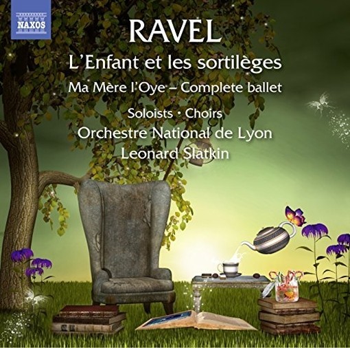 L'Enfant et les sortilèges, Ma Mère l'Oye  RAVEL MAURICE