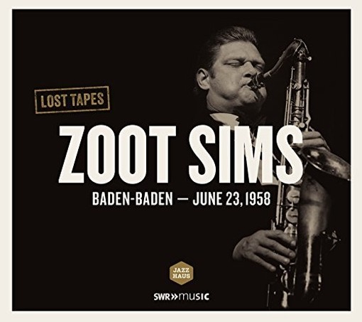 Zoot Sims: Baden-Baden 1958  SIMS ZOOT  sax
