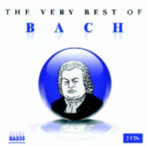 The very best of  BACH JOHANN SEBASTIAN