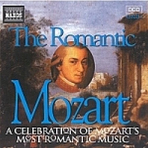 Celebrazione della musica "romantica" -The Romantic Mozart - Concerti, Eine kle  MOZART WOLFGANG AMADEUS