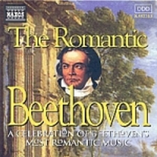 Celebrazione della musica "romantica" -The Romantic Beethoven - Sonate, Concert  BEETHOVEN LUDWIG VAN