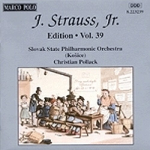 Edition vol.39: Integrale delle opere orchestrali  STRAUSS JOHANN