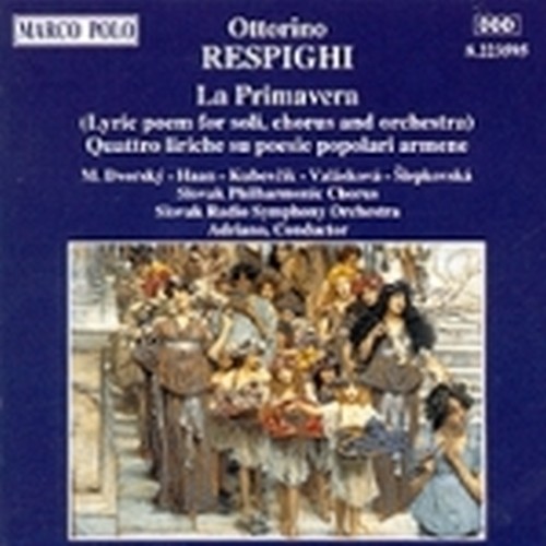 La Primavera, 4 liriche su poesie popolari armene  RESPIGHI OTTORINO