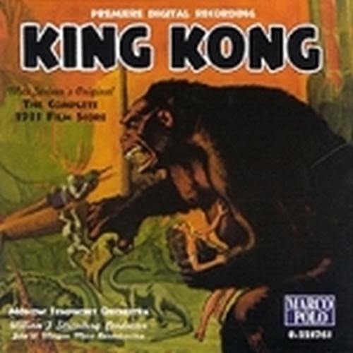 King Kong, colonna sonora completa dal Film (1933)  STEINER MAX