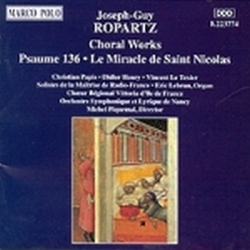 Choral Works  ROPARTZ JOSEPH-GUY