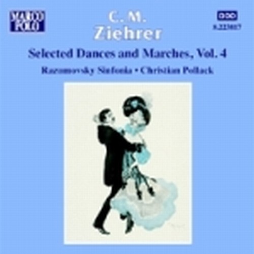 Danze e Marce, Vol.4  ZIEHRER CARL MICHAEL
