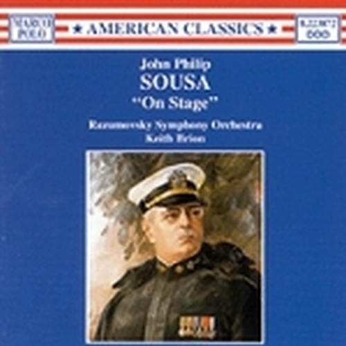 On Stage (vol.1): The Bride Elect, El Capitan, Our Filtration  SOUSA JOHN PHILIP