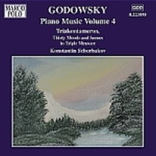 Opere per pianoforte (integrale), Vol.4: Triakontameron  GODOWSKY LEOPOLD