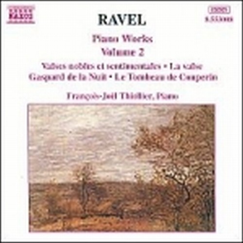 Opere x pf (integrale) vol.2: Valses nobles et sentimentales, Gaspard de la nuit  RAVEL MAURICE