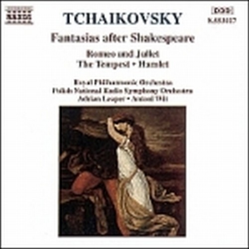Romeo e Giulietta (ouverture fantasia),La Tempesta op.18 (fantasia sinfonica),.  CIAIKOVSKI PYOTR IL'YCH