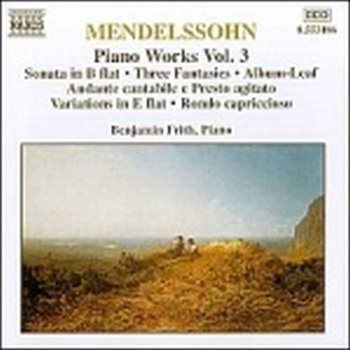 Opere x pf (integrale) Vol.3: Sonata op.106, 3 Fantasie o Capricci op.16, Foglio  MENDELSSOHN FELIX