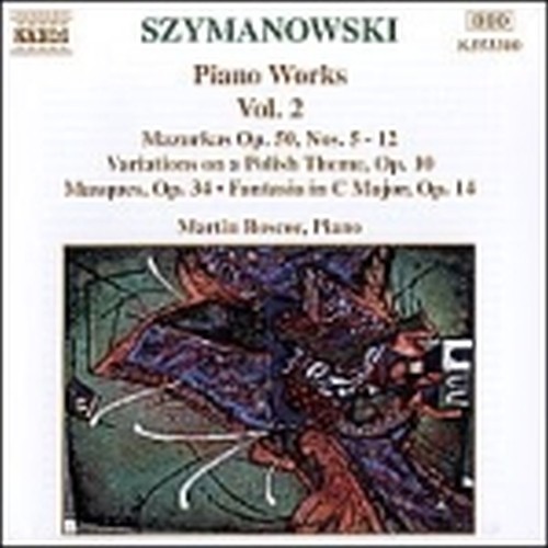 Opere x pf (integrale) Vol.2: Mazurche op.50, Variazioni op.10, Masques op.34, F  SZYMANOWSKI KAROL