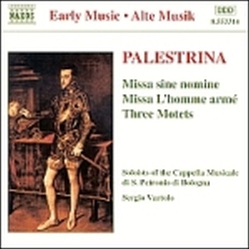 Missa sine nomine, Missa "L'homme armé",Mottetti  PALESTRINA GIOVANNI PIERLUIGI da
