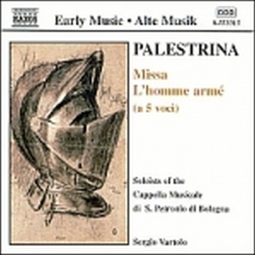 Missa "L'Homme armé" (con interpolazioni tratte dai Ricercari di G.Cavazzoni)  PALESTRINA GIOVANNI PIERLUIGI da