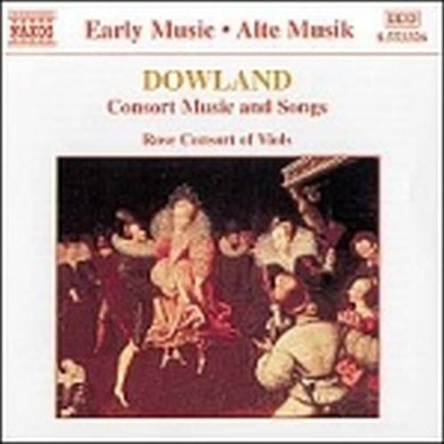 Musica x consort di viole, Songs per voce e liuto  DOWLAND JOHN