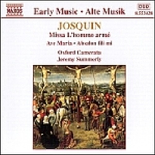 Missa "L'homme arme'", Ave Maria, Absalon Fili mi  DESPREZ JOSQUIN