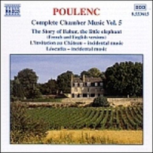 Musica da camera (integrale) Vol.5: Histoire du Barbar (versione inglese e franc  POULENC FRANCIS