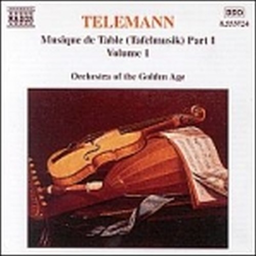 Tafelmusik Vol.1: Parte I: Ouverture, Quartetto in SOL mag, Concerto x fl, vl e  TELEMANN GEORG PHILIP