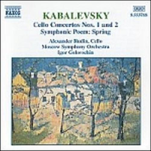 Concerto x vlc n.1 op.49, n. 2 op77, Primavera (Poema sinfonico op.65)  KABALEVSKY DMITRY BORISOVICH