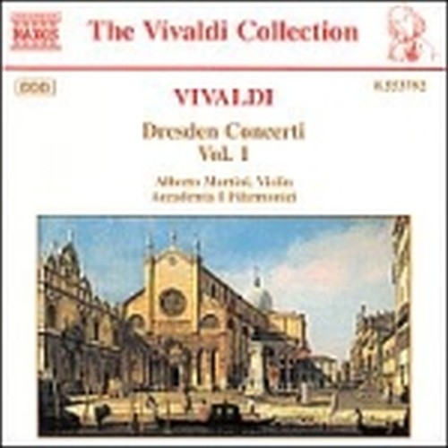 Concerti di Dresda Vol.1: Concerti RV 170, 314a, 319, 341, 366, 383  VIVALDI ANTONIO