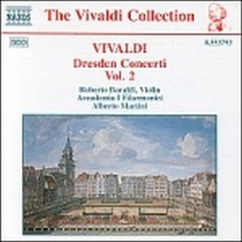 Concerti di Dresda Vol.2: Concerti RV 329, 363, 241, 292, 184, 267  VIVALDI ANTONIO
