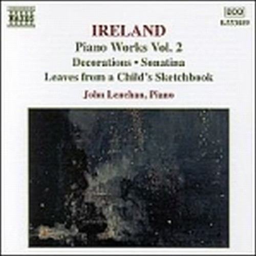 Opere x pf (integrale) Vol.2: Decorations, Sonatina,...  IRELAND JOHN