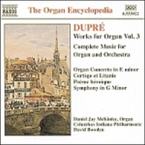 Opere x organo Vol.3: Concerto x organoop.31, Cortege et Litanie op.19, Poeme h  DUPRE' MARCEL