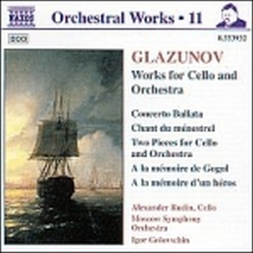Opere x vlc e orchestra: Concerto Ballata, Chant du menestrel, 2 Pezzi op.20, A  GLAZUNOV ALEXANDER KOSTANTINOVICH