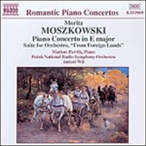 Concerto x pf op.59, Da una Paese straniero op.23  MOSZKOWSKI MORITZ