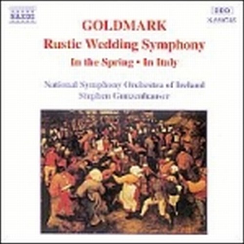 Rustic Wedding Symphony op.26, Im Fruhling op.36 (overture)...  GOLDMARK KARL