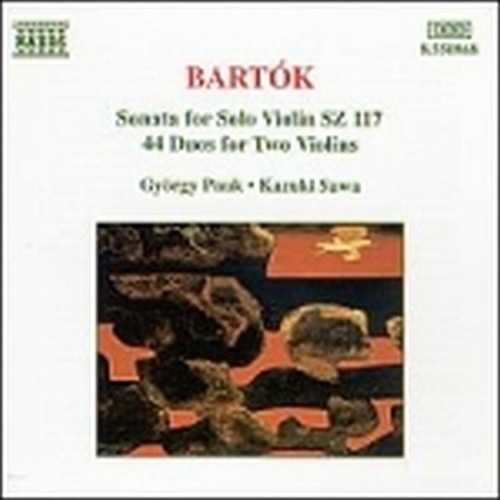 Sonata per violino solo Sz 117, 44 Duetti per 2 violini  BARTOK BELA