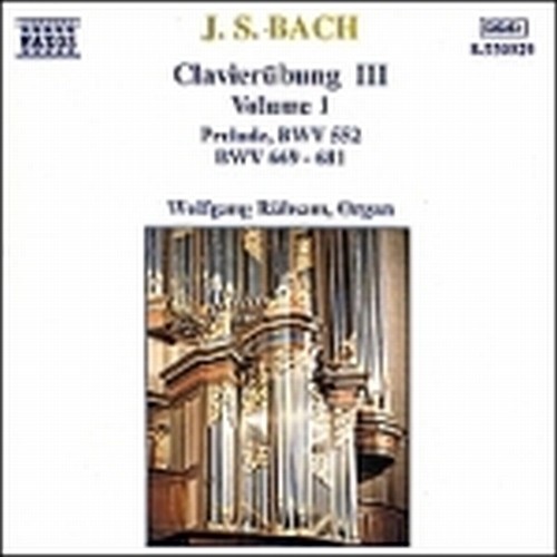 Clavierübung III, Vol.1: Preludio BWV 552, BWV 669-681  BACH JOHANN SEBASTIAN