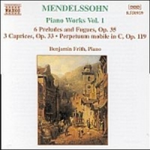 Opere x pf (integrale) Vol.1: 6 Preludie fughe op.35, 3 Capricci op.33, Perpetu  MENDELSSOHN FELIX