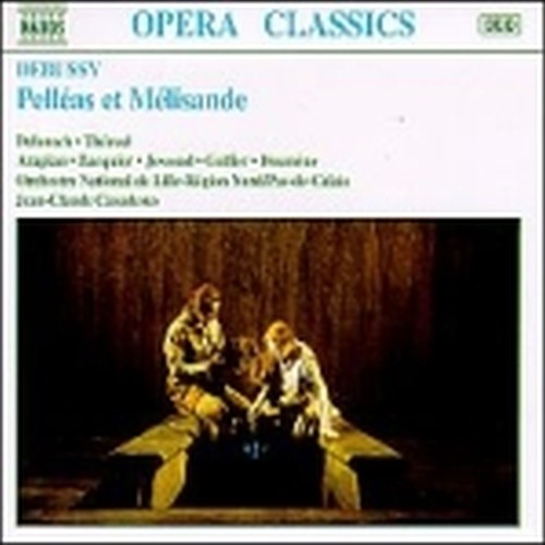 Pelleas et Melisande  DEBUSSY CLAUDE