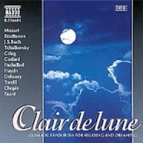 Claire de lune - Brani di MOZART, BEETHOVEN, CIAIKOVSKI, GRIEG, GODARD, PACHELBE  VARI  