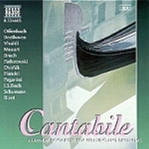 Cantabile - Brani di OFFENBACH, BEETHOVEN, VIVALDI, MOZART, BRUCH, PADEREWSKI, D  VARI  