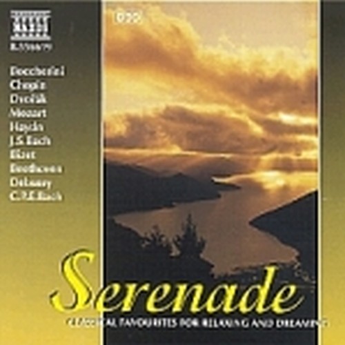 Serenade - Brani di BOCCHERINI, CHOPIN,DVORAK, MOZART, HAYDN, BJS  VARI  