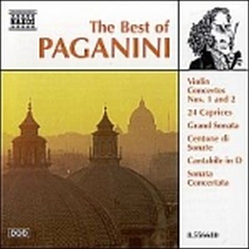 The best of: Concerti x vl, Centone di Sonate, Capricci , Grand Sonata, Cantabie  PAGANINI NICCOLO'