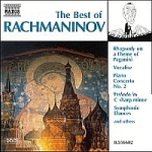 The Best of: Vocalise, Preludio op.3 n.2, Concerto x pf n.3 (Allegro), Danza Sin  RACHMANINOV SERGEI