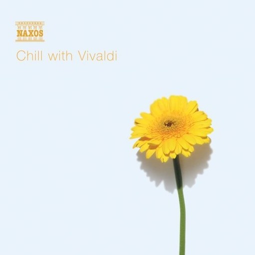 Chill With Vivaldi  VIVALDI ANTONIO