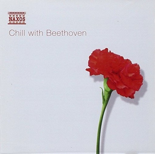 Chill with Beethoven  BEETHOVEN LUDWIG VAN