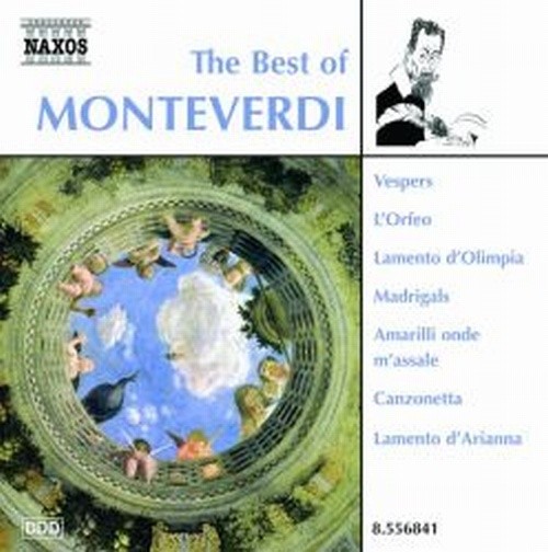 The Best of:  MONTEVERDI CLAUDIO