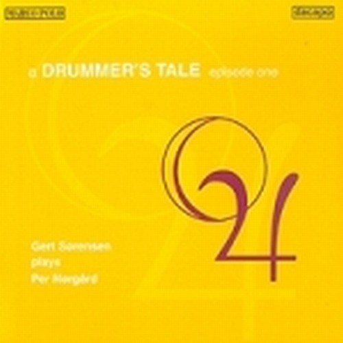 A drummer's tale, episode one  NØRGARD PER