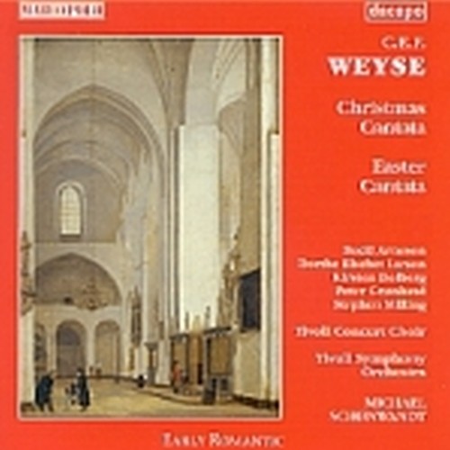 Christmas Cantata n.3, Easter Cantata n.1  WEYSE CHRISTOPH E.F.