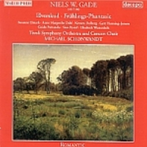 La Figlia del Re degli Elfi op.30 - Fantasia di Primavera op.23  GADE NIELS WILHELM