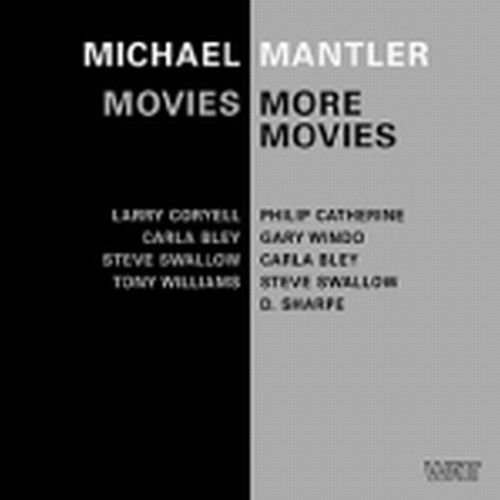 Movies / More Movies  MANTLER MICHAEL